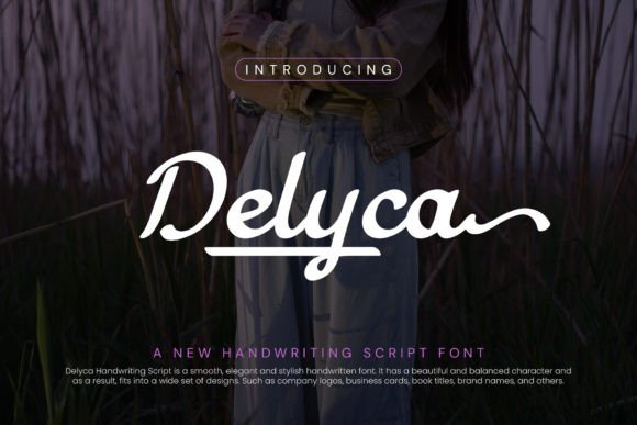 Delyca: A Script Font with Elegant Purpose