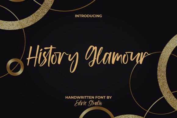 History Glamour: A Font That Elevates Your Brand