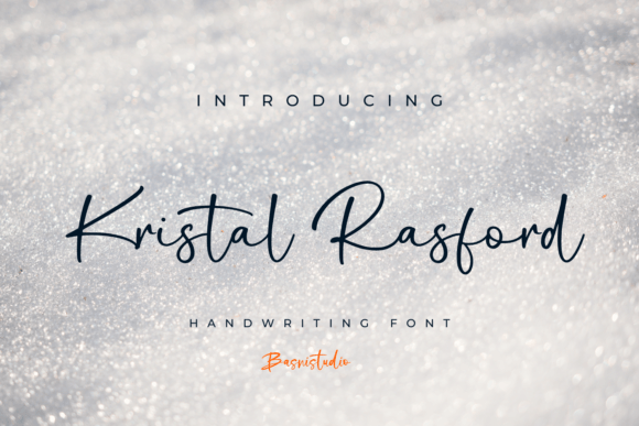 Kristal Rasford: A Script Font That Elevates Digital Branding