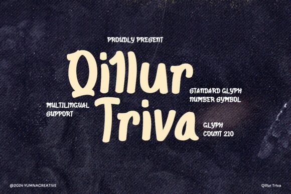 Qillur Triva: A Font That Breathes Life into Your Creations