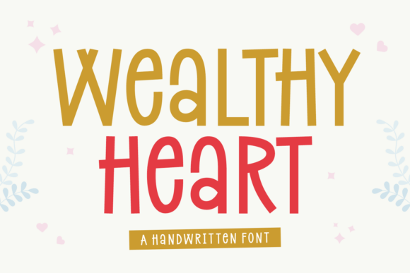 Wealthy Heart: A Playful Script Font for Editorial Design